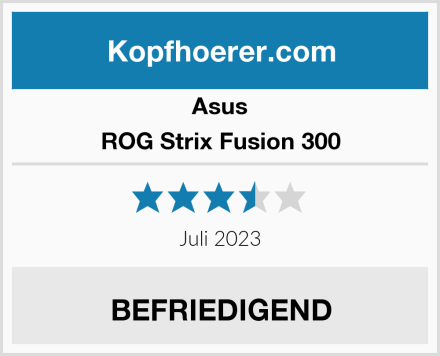 Asus ROG Strix Fusion 300 Test