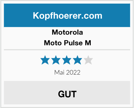 Motorola Moto Pulse M Test