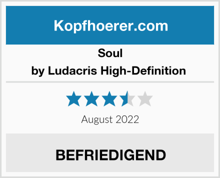 Soul by Ludacris High-Definition  Test