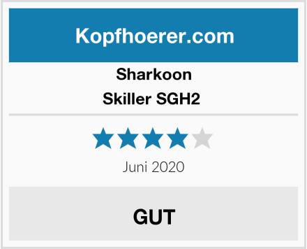 Sharkoon Skiller SGH2  Test