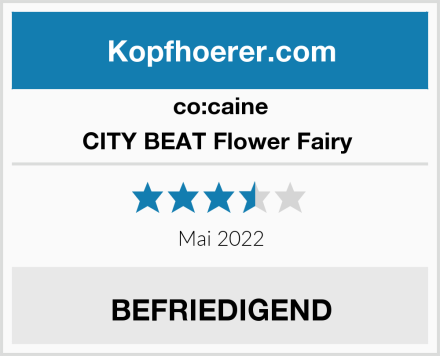 co:caine CITY BEAT Flower Fairy  Test