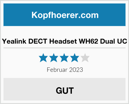  Yealink DECT Headset WH62 Dual UC Test