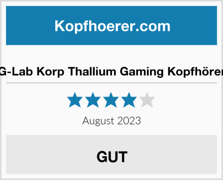  G-Lab Korp Thallium Gaming Kopfhörer Test