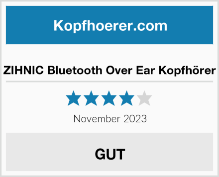  ZIHNIC Bluetooth Over Ear Kopfhörer Test
